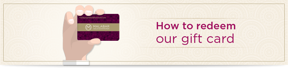 How to Redeem Malabar Gold & Diamonds Gift Card